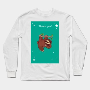 Thank You - Hanging Tree Sloth Long Sleeve T-Shirt